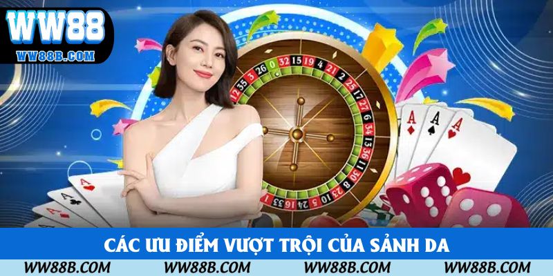 Các ưu điểm vượt trội của sảnh DA Các ưu điểm vượt trội của sảnh DA