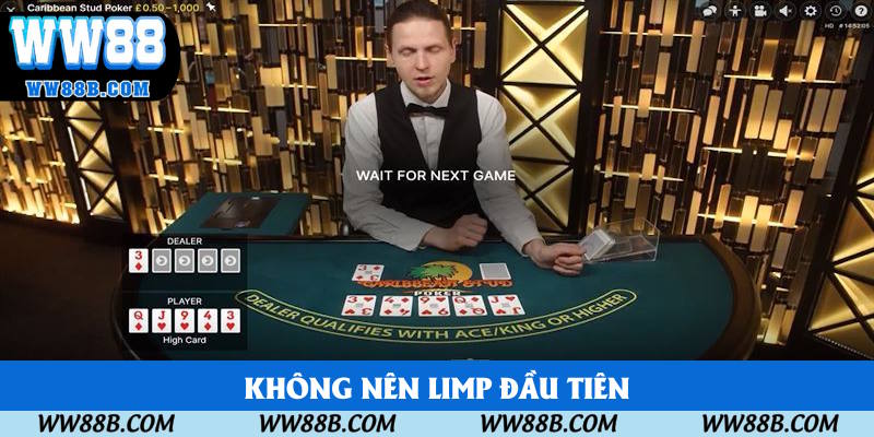 Cá nhân không nên sử dụng Limp đầu tiên