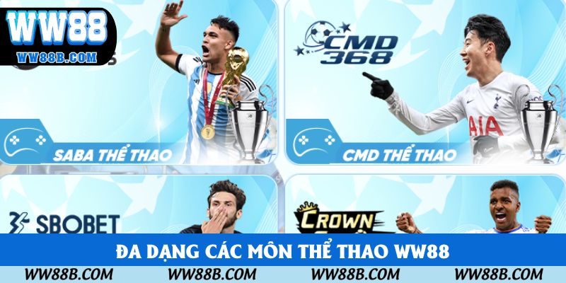 Đa dạng các môn thể thao WW88